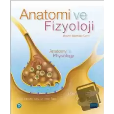 Anatomi ve Fizyoloji