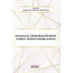 Anayasal Demokrasilerde Görev Süresi Sınırlaması