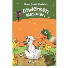 Andersen Masalları - Dünya Çocuk Klasikleri