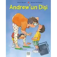 Andrew’un Dişi