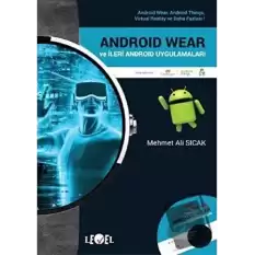 Android Wear ve İleri Android Uygulamaları (DVD Hediyeli)