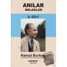 Anılar Belgeler (Cilt 2) (Ciltli)