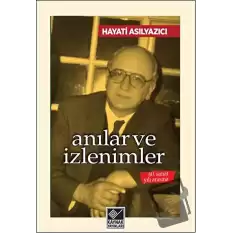 Anılar ve İzlenimler