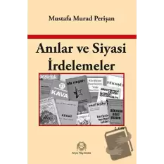 Anılar ve Siyasi İrdelemeler