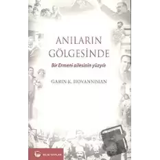 Anıların Gölgesinde