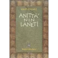 Anitta’nın Laneti