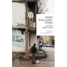 Ankara Araştırmaları Dergisi Cilt: 7 Sayı: 2 Aralık 2019