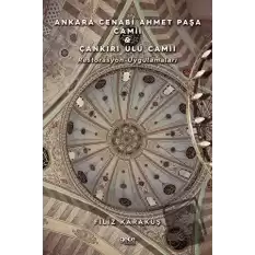 Ankara Cenabi Ahmet Paşa Camii - Çankırı Ulu Camii