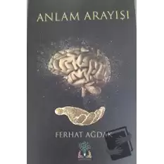 Anlam Arayışı (Ciltli)