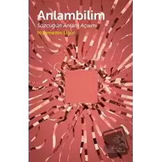 Anlam Bilim Sözcüğün Anlam Açılımı