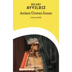 Anlam Üreten İnsan: Italo Calvino