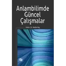 Anlambilimde Güncel Çalışmalar