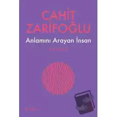 Anlamını Arayan İnsan - Rilke Kitabı