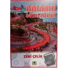 Anlamlı Güzel Sözler