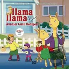 Anna Dewdney Llama Llama Anneler Günü Hediyesi