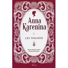 Anna Karenina Cilt I (Ciltli)