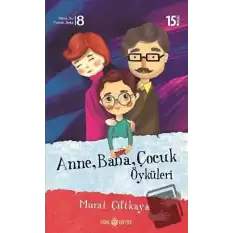 Anne Baba Çocuk Öyküleri