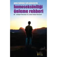 Anne Babalar için Gençlerde Homoseksüelliği Önleme Rehberi