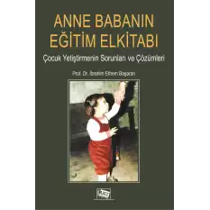 Anne Babanın Eğitim Elkitabı