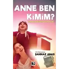 Anne Ben Kimim?