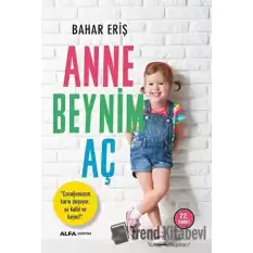 Anne Beynim Aç