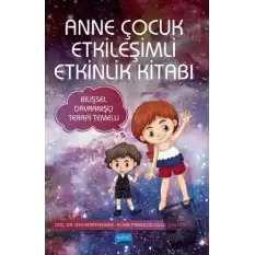 Anne Çocuk Etkileşimli Etkinlik Kitabı