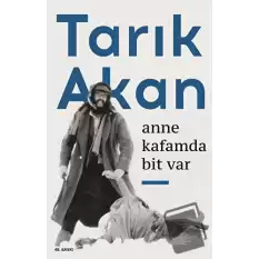 Anne Kafamda Bit Var