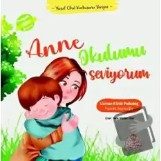 Anne Okulumu Seviyorum