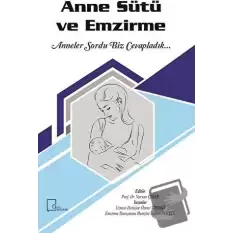 Anne Sütü ve Emzirme (Ciltli)