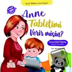 Anne Tabletimi Verir misin?