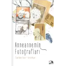 Anneannemin Fotoğrafları