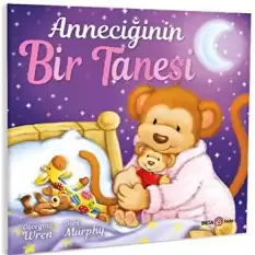 ANNECİĞİNİN BİR TANESİ