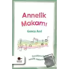 Annelik Makamı