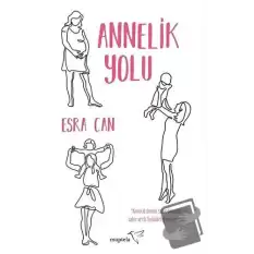 Annelik Yolu