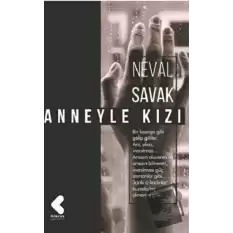 Anneyle Kızı