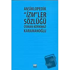 Ansiklopedik İzmler Sözlüğü