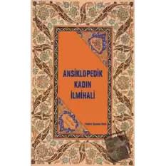 Ansiklopedik Kadın İlmihali (Ciltli)