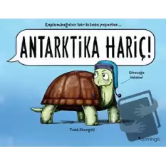 Antarktika Hariç!