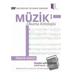 Anthology Of Music Reading 1 - Müzik Okuma Antolojisi 1