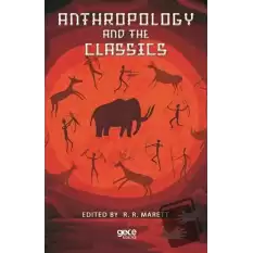 Anthropology And The Classics