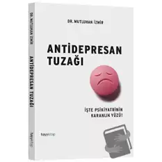 Antidepresan Tuzağı