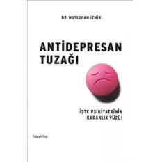 Antidepresan Tuzağı