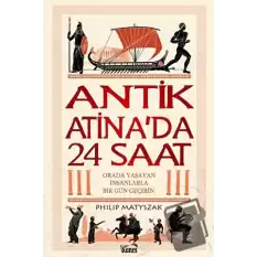 Antik Atinada 24 Saat