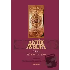 Antik Avrupa Cilt 2