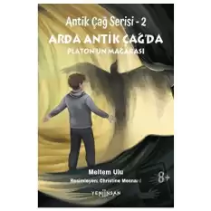 Antik Çağ Serisi - 2 Arda Antik Çağ’da Platon’un Mağarası