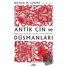 Antik Çin ve Düşmanları