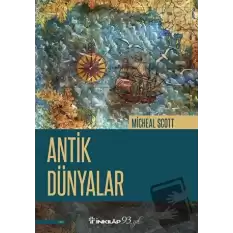 Antik Dünyalar