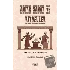 Antik Sanat ve Ritüeller