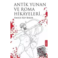 Antik Yunan ve Roma Hikayeleri