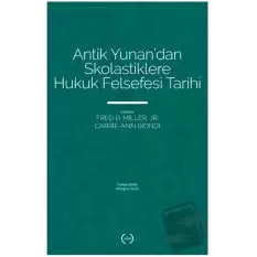 Antik Yunan’dan Skolastiklere Hukuk Felsefesi Tarihi